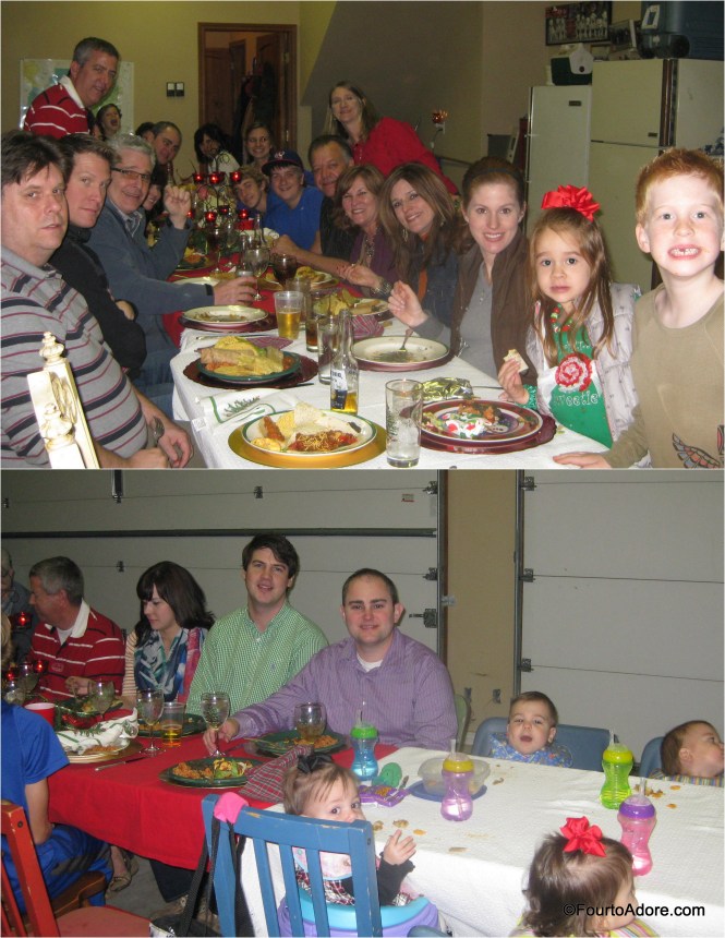 My uncle, Dale, thought it would be a nice change to have our entire 27 person clan eating Christmas dinner at one table.  He and my Aunt Terri made his vision come to fruition in their garage with several banquet tables and many, many chairs.  There was even space for the quads to join us.  